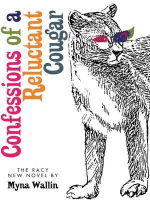 cover image of Confessions of a Reluctant Cougar